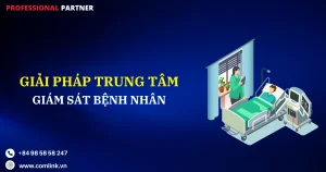 Trung tâm giám sát bệnh nhân
