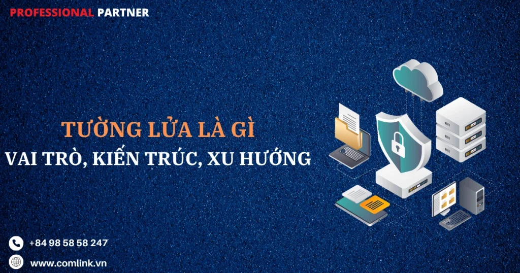 Tường lửa là gì