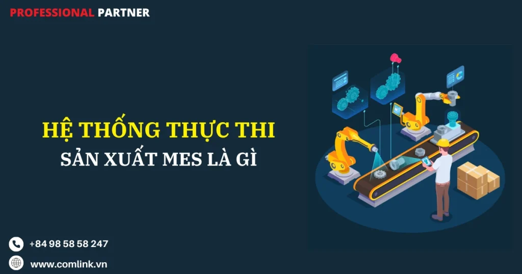 Hệ thống thực thi sản xuất