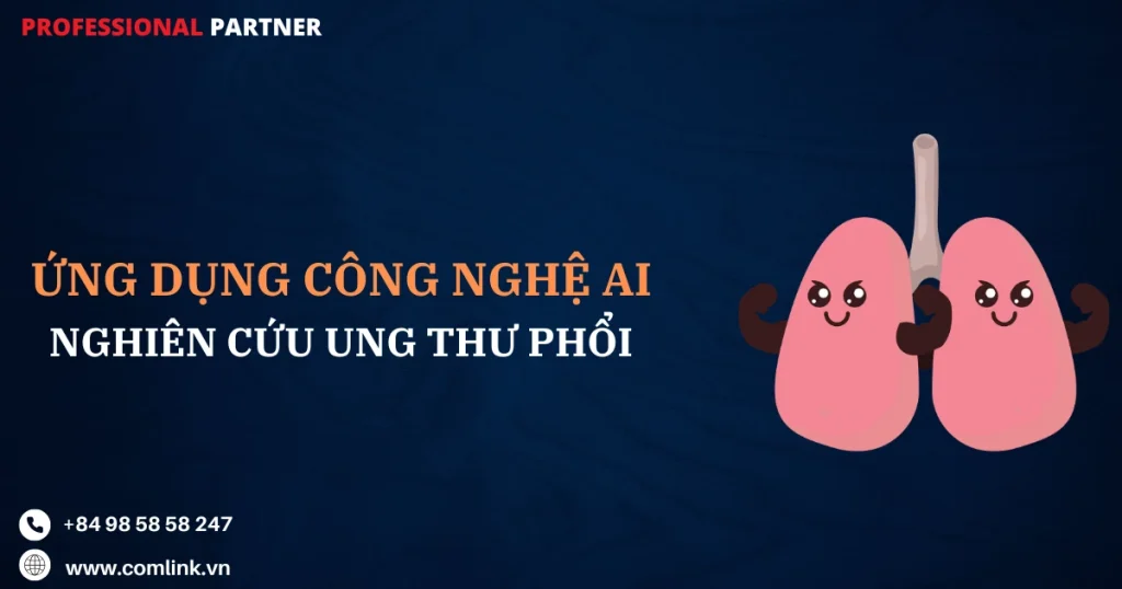 Ứng dụng AI cho ung thư phổi