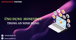 Honeypot trong an ninh mạng