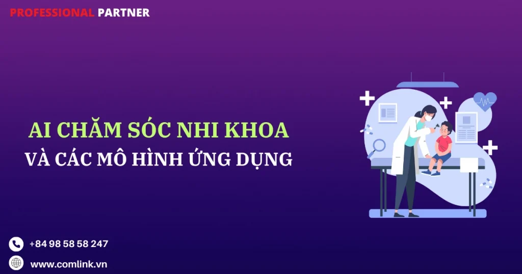 Ứng dụng AI chăm sóc nhi khoa