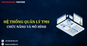 Hệ thống quản lý vận tải TMS