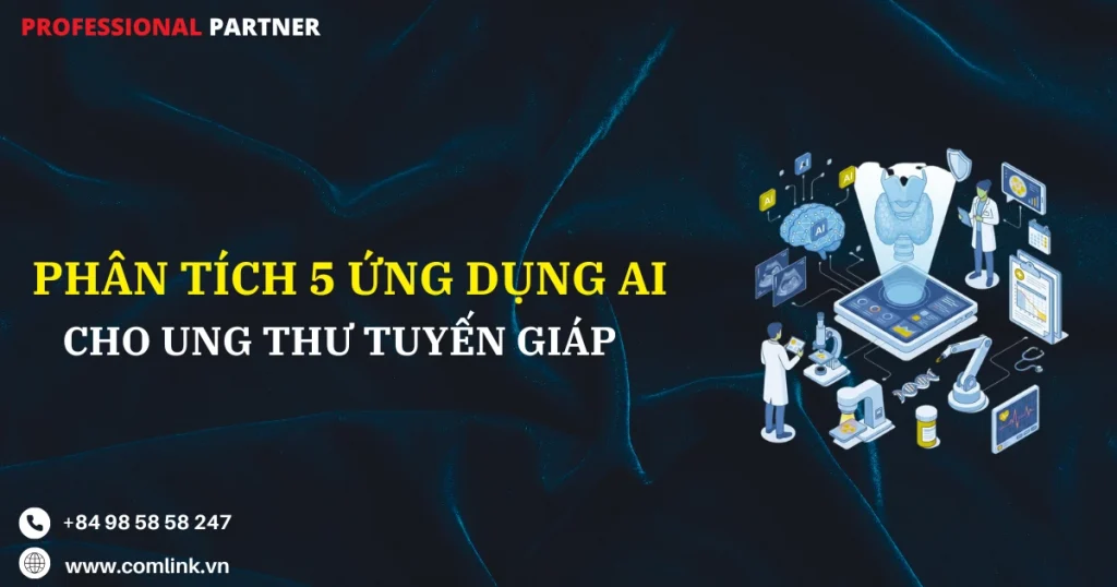 Ứng dụng AI cho ung thư tuyến giáp