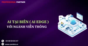 AI tại biên với ngành viễn thông