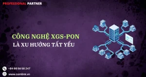 Công nghệ XGS-PON